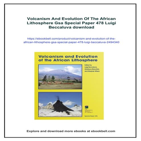 Volcanism And Evolution Of The African Lithosphere Gsa Special Paper ...