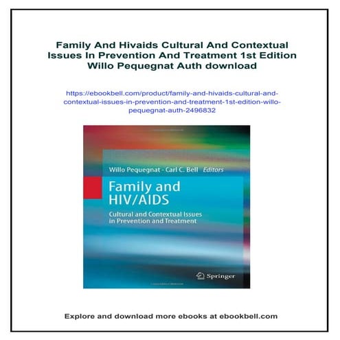 Family And Hivaids Cultural And Contextual Issues In Prevention And Treatment...