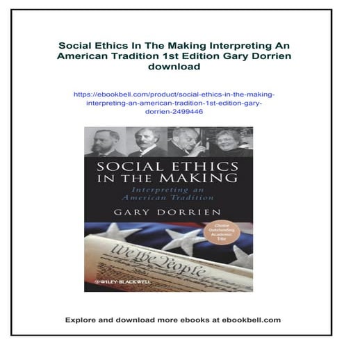 Social Ethics In The Making Interpreting An American Tradition 1st Edition Ga...