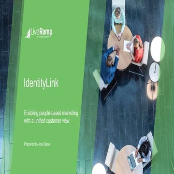 Sponsored by LiveRamp: Transform the customer experience through people-based...