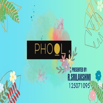 125071095 - R.SRILAKHMI -PHOOL.pptx