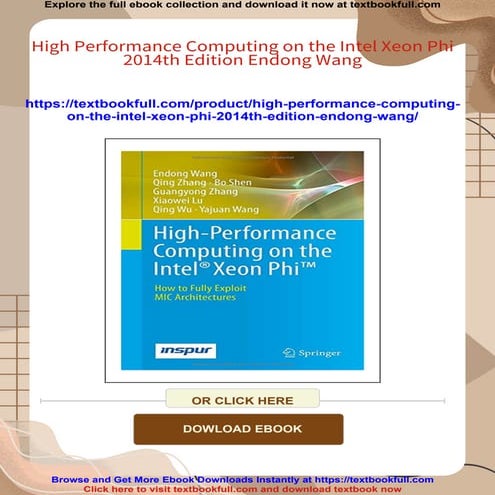 High Performance Computing on the Intel Xeon Phi 2014th Edition Endong Wang