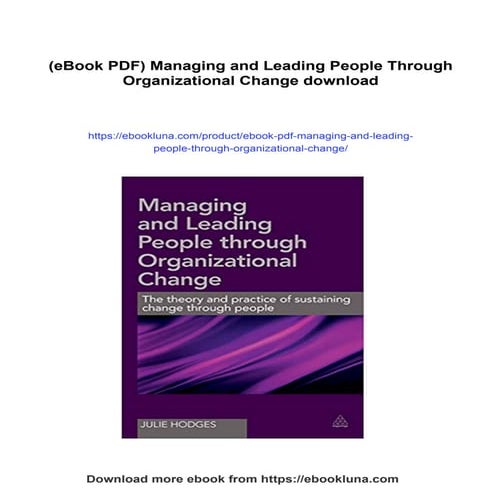 (eBook PDF) Managing and Leading People Through Organizational Change