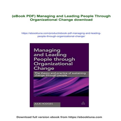 (eBook PDF) Managing and Leading People Through Organizational Change