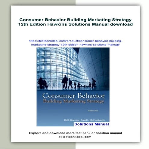 Consumer Behavior Building Marketing Strategy 12th Edition Hawkins Solutions ...