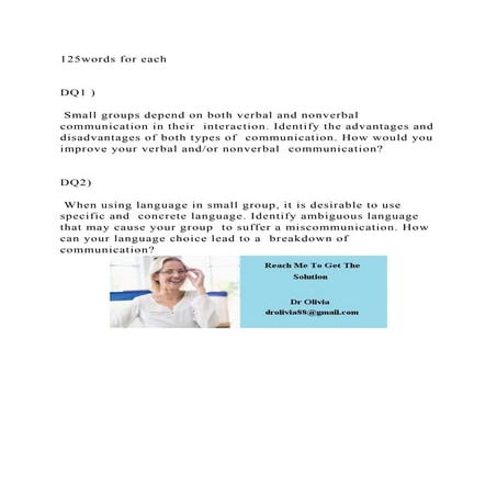 125words for eachDQ1 ) Small groups depend on both verbal .docx
