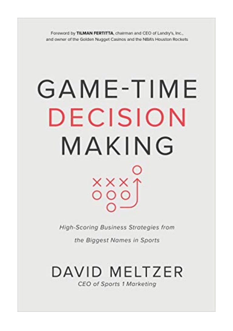 2019 Game Time Decision Making Pdf High Scoring Business Strateg