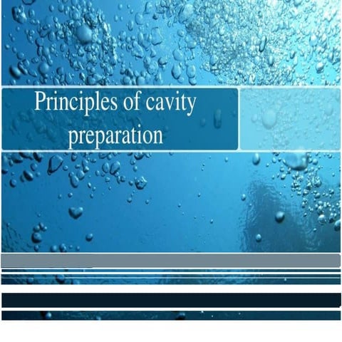 Principles of Cavity Preparation  1261990169.pptx