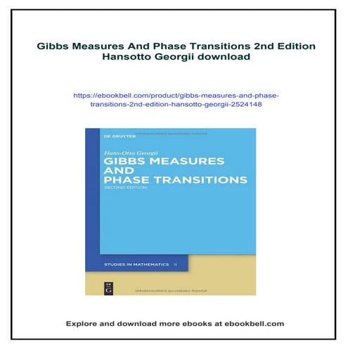 Gibbs Measures And Phase Transitions 2nd Edition Hansotto Georgii | PDF