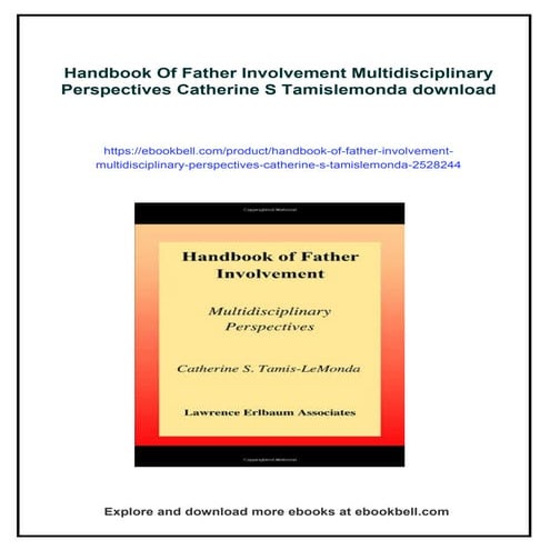 Handbook Of Father Involvement Multidisciplinary Perspectives Catherine S Tam...