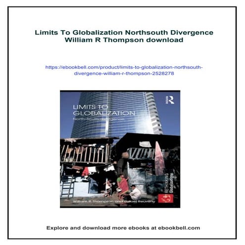 Limits To Globalization Northsouth Divergence William R Thompson