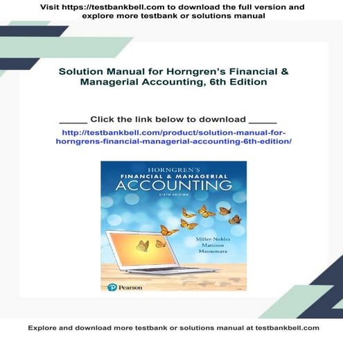Solution Manual for Horngren’s Financial & Managerial Accounting, 6th Edition