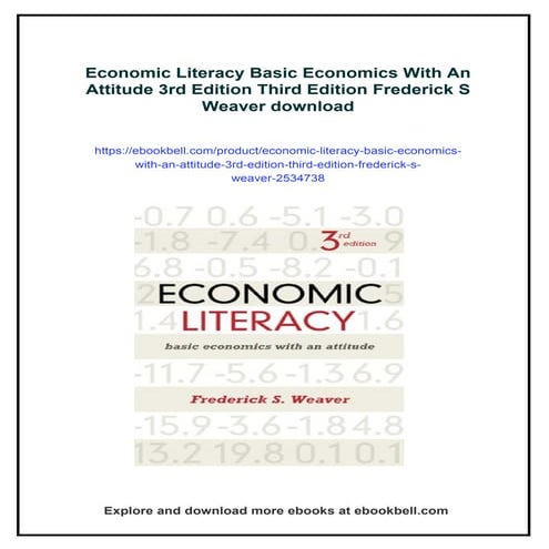 Economic Literacy Basic Economics With An Attitude 3rd Edition Third Edition ...