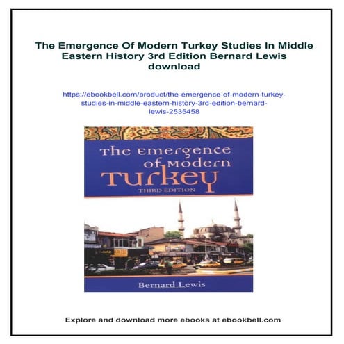 The Emergence Of Modern Turkey Studies In Middle Eastern History 3rd ...