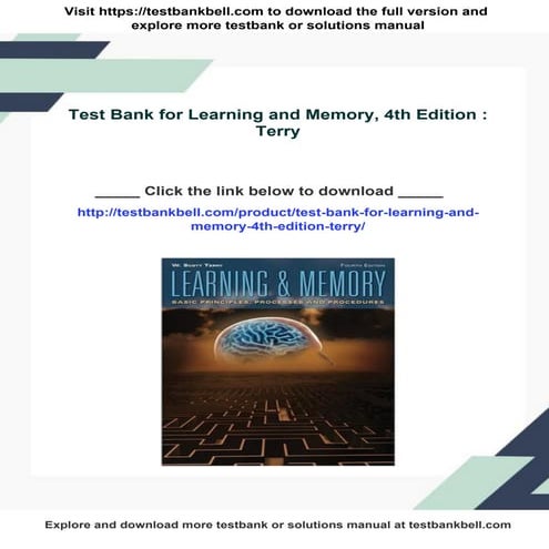 Test Bank for Learning and Memory, 4th Edition : Terry