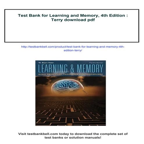 Test Bank for Learning and Memory, 4th Edition : Terry