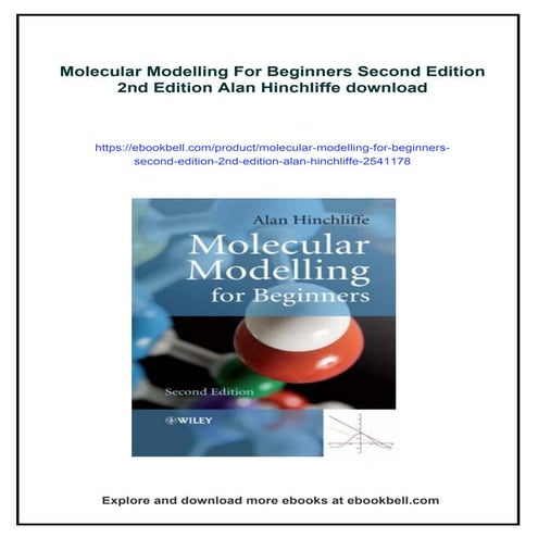 Molecular Modelling For Beginners Second Edition 2nd Edition Alan Hinchliffe