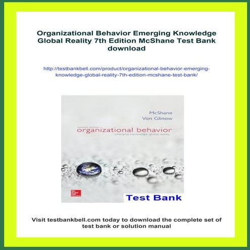 Organizational Behavior Emerging Knowledge Global Reality 7th Edition McShane Test Bank