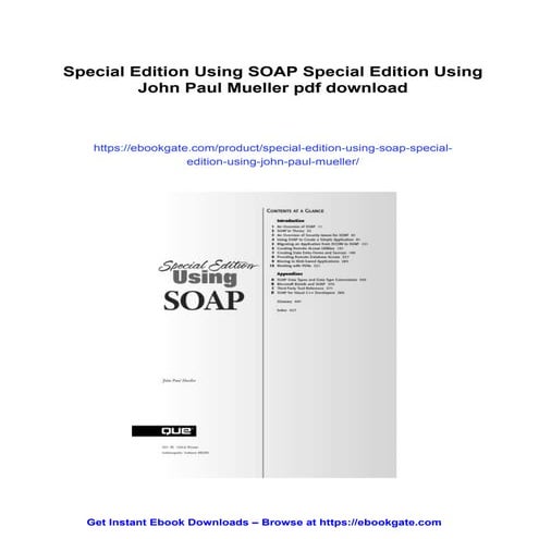 Special Edition Using SOAP Special Edition Using John Paul Mueller