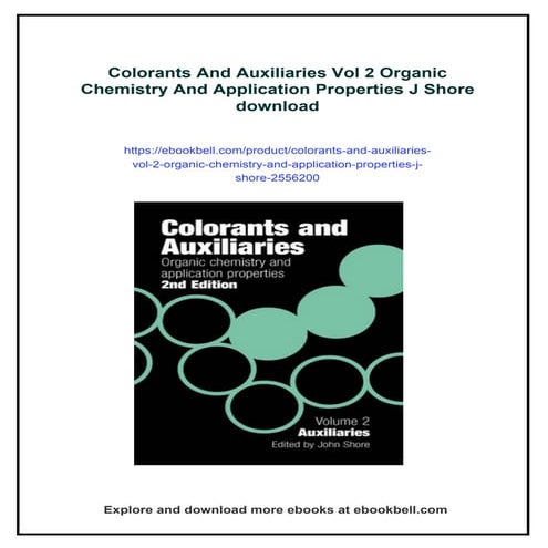 Colorants And Auxiliaries Vol 2 Organic Chemistry And Application Properties ...
