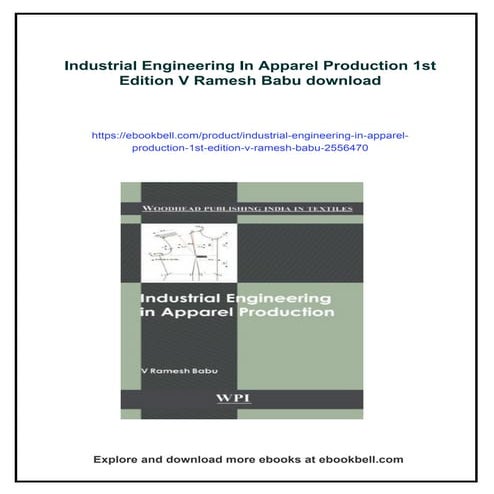 Industrial Engineering In Apparel Production 1st Edition V Ramesh Babu