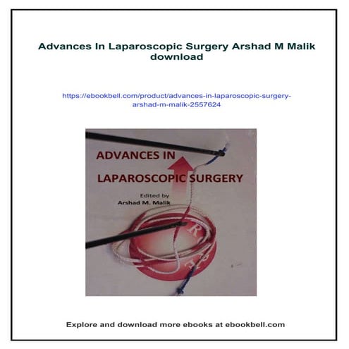 Advances In Laparoscopic Surgery Arshad M Malik | PDF
