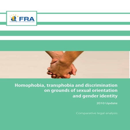 Homophobia, transphobia and discrimination on grounds of sexual orientation and gender identity