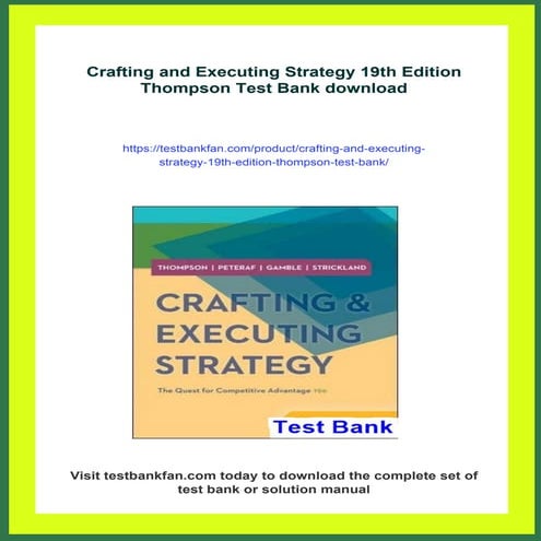 Crafting and Executing Strategy 19th Edition Thompson Test Bank | PDF