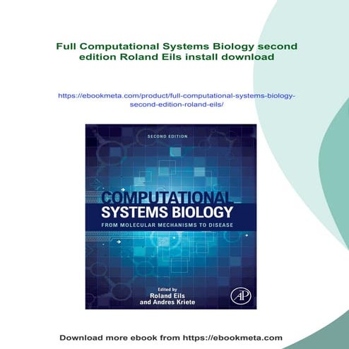 Full Computational Systems Biology second edition Roland Eils
