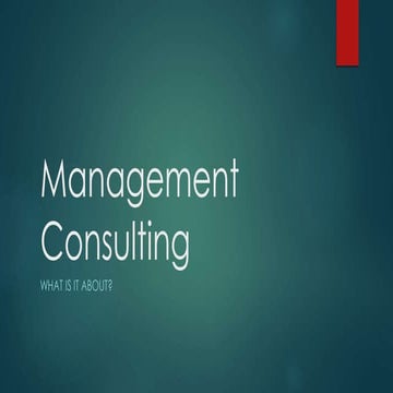 What is Management Consulting