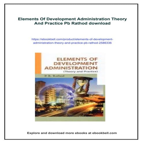 Elements Of Development Administration Theory And Practice Pb Rathod