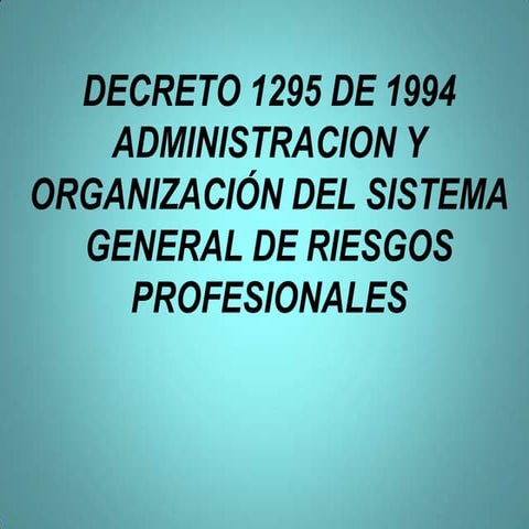 decreto 1295 de 1994 | PPTX