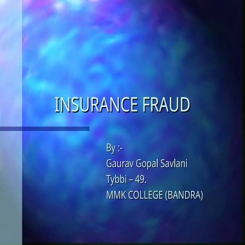 1 INSURANCE FRAUD TRAINING PRESENTATION | PPTX