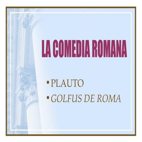  la-comedia-romana-plauto-2013