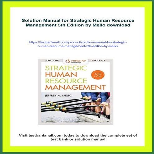 Solution Manual for Strategic Human Resource Management 5th Edition by Mello