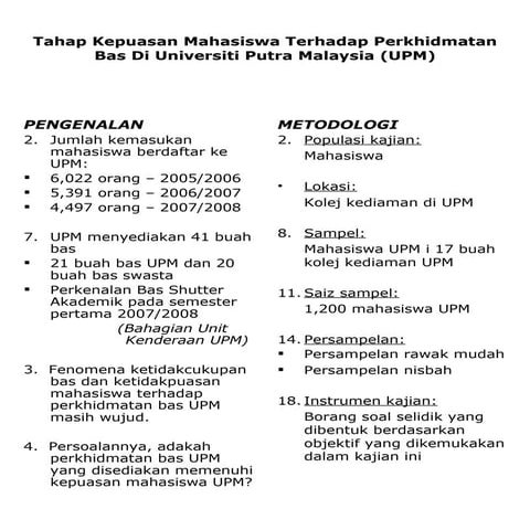 Tahap Kepuasan Mahasiswa Terhadap Perkhidmatan Bas Di Universiti Putra Malays...
