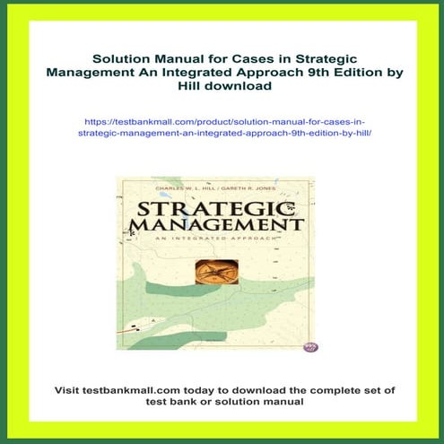 Solution Manual for Cases in Strategic Management An Integrated Approach 9th Edition by Hill