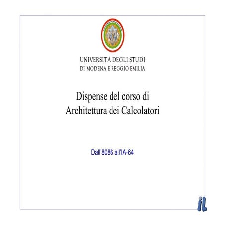 Architettura dei Calcolatori 12 Storia