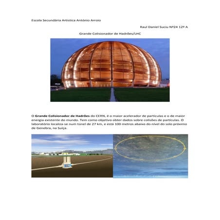 O Grande Colisionador de Hadrões do CERN