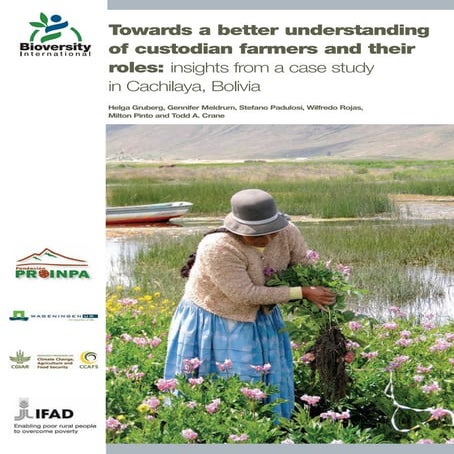 Towards a better understanding of custodian farmers and their roles: insights...