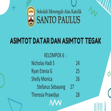 12 A1 kelompok 6: Asimtot Datar, Tegak, dan Miring