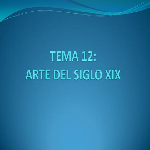 12 arte del siglo xix