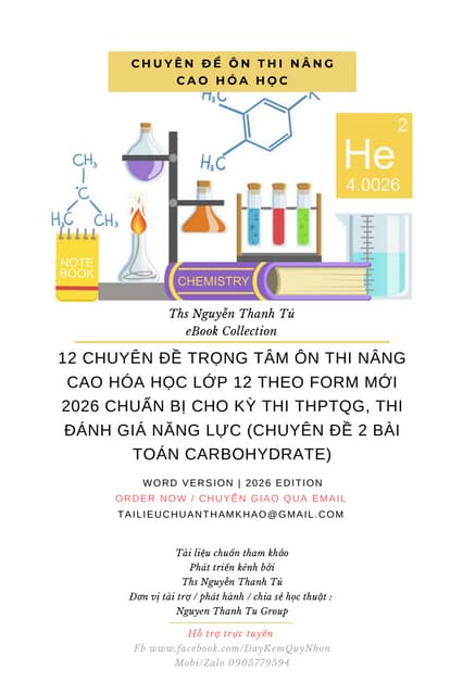 12 CHUYÊN ĐỀ TRỌNG TÂM ÔN THI NÂNG CAO HÓA HỌC LỚP 12 THEO FORM MỚI 2026 CHUẨN BỊ CHO KỲ THI THPTQG, THI ĐÁNH GIÁ NĂNG LỰC (CHUYÊN ĐỀ 2 BÀI TOÁN CARBOHYDRATE).pdf