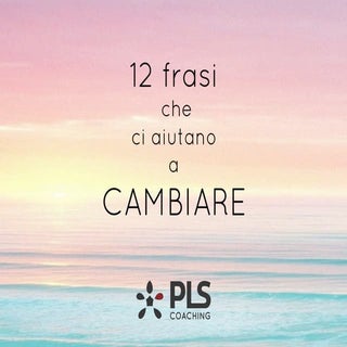 12 citazioni sul cambiamento