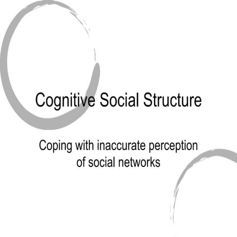 12 Cognitive Social Structure