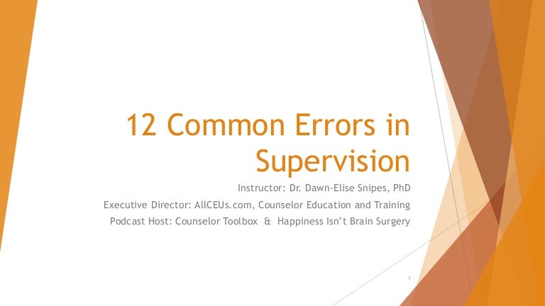 12 Common Errors In Clinical Supervision