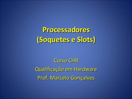 Soquetes de Processadores