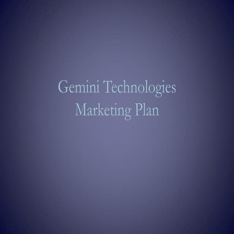 Gemini Technologies Marketing Strategy 2012