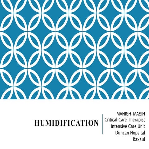 Humidification