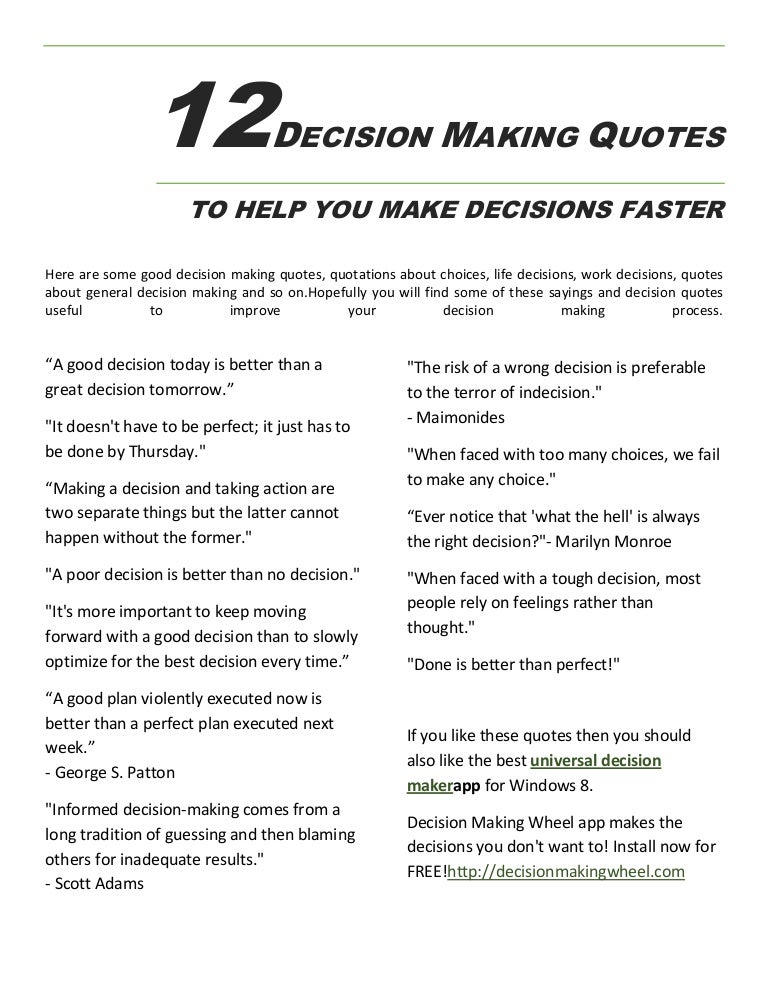 60 Decision Making Quotes To Make Decisions Faster Enchanting Make A Quote 60 Decision Making Quotes To Make Decisions Faster Enchanting Make A Quote
